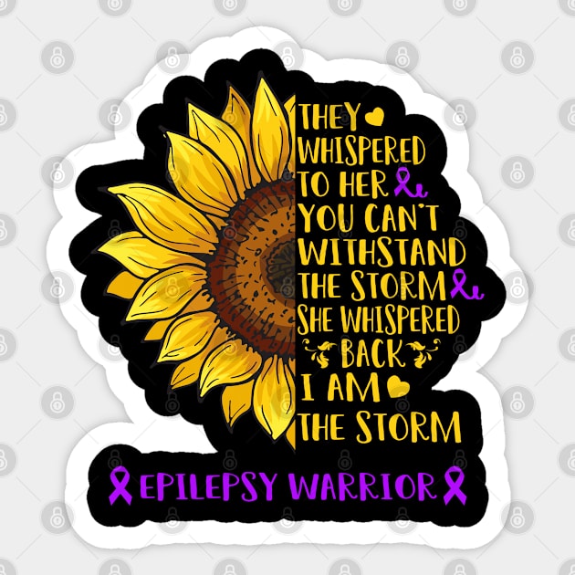 I Am The Storm Epilepsy Warrior Support Epilepsy Gifts Sticker by ThePassion99